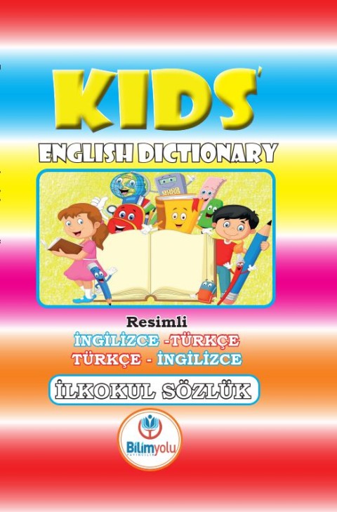 Kids English Dictionary Resimli İngilizce/Türkçe - Türkçe İngilizce Sözlük