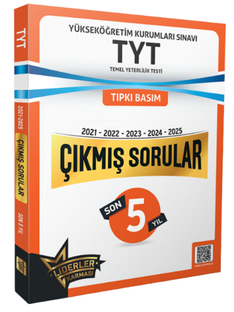 TYT Son 5 Yıl Çıkmış Sorular (2021-2025)